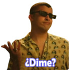 Dime?