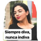 Siempre diva, nunca indiva