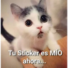 Tu Sticker es mío ahora...