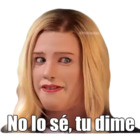 No lo sé, tu dime