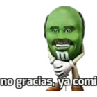 No gracias, ya comi