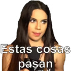 Estas cosas pasan