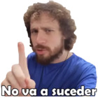 No va a suceder