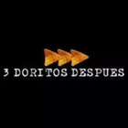 3 doritos después