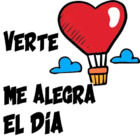 Verte me alegra el día