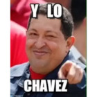 Y lo chavez