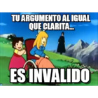 Tu argumento al igual que clarita... Es invalido