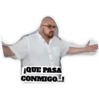 ¡QUE PASA CONMIGO...!