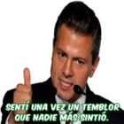Sentí una vez un temblor que nadie más sintió