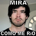 MIRA COMO ME RIO
