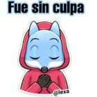 Fue sin culpa