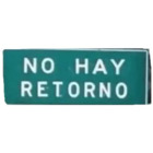 NO HAY RETORNO