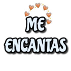 ME ENCANTAS
