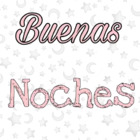 Buenas  noches