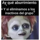 Ay, que aburrimiento ¿Y si eliminamos a los inactivos del grupo?