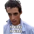 Ya verás, ya verás