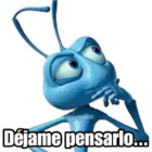 Dejame pensarlo...
