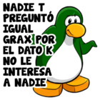 Nadie t pregunto igual grax por el dato k no le interesa a nadie