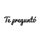 Te pregunto
