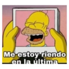 Me estoy riendo en la ultima