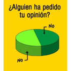 ¿Alguien ha pedido tu opinión?