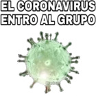 El coronavirus entro al grupo