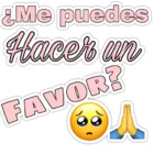 ¿Me puedes hacer un favor?