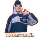 No pasa nada doña
