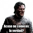 Acaso no conoces la verdad?