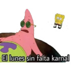 El lunes sin falta karnal
