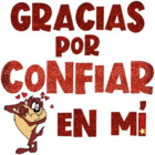 Gracias por confiar en mi
