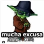 Mucha excusa