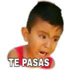 Te pasas