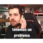 Tenemos un problema