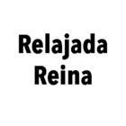 Relajada Reina