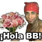 ¡Hola BB!