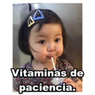 Vitaminas de paciencia