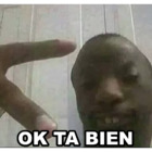 OK TA BIEN