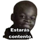 Estarás contento