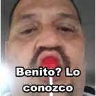 Benito? Lo conozco