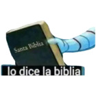 Lo dice la biblia
