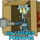 Un sticker por favor