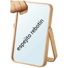 Espejito rebotin