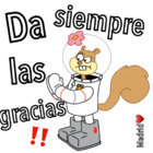 Da siempre las gracias