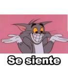 Se siente