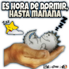 Es hora de dormir, hasta mañana