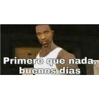 Primero que nada, buenos días
