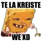 TE LA KREISTE WE XD