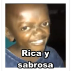 Rica y sabrosa