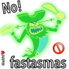 No! fastasmas